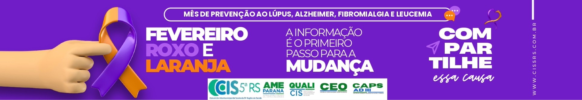 Campanha Fevereiro Roxo e Laranja