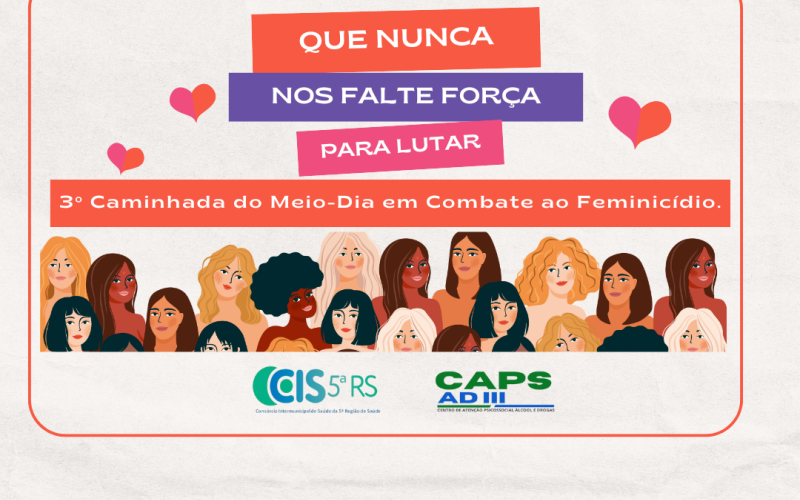 3º Caminhada do Meio-Dia em Combate ao Feminicídio.